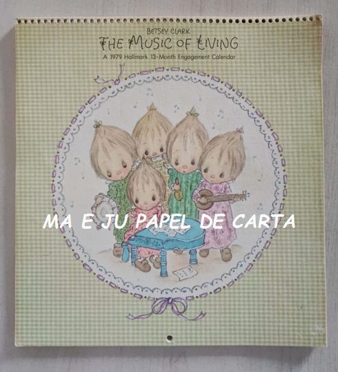 CALENDÁRIO ANO 1979 DA COLEÇÃO BETSEY CLARK HALLMARK - CL01