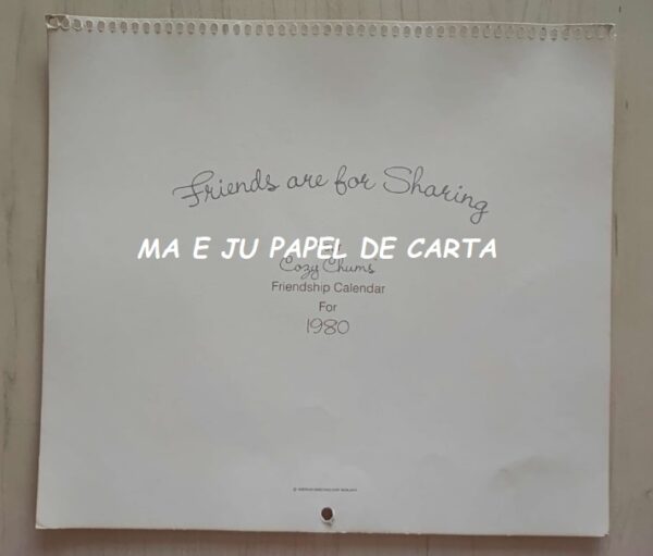 CALENDÁRIO ANO 1980 DA COLEÇÃOELENA URCHINS - FRIENDS ARE FOR SHARING - AMERICAN GREETINGS – CL112 - Image 3